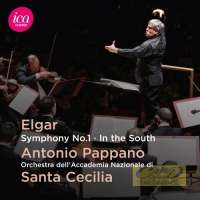 Elgar: Symphony No. 1; Concert Overture ‘In the South’